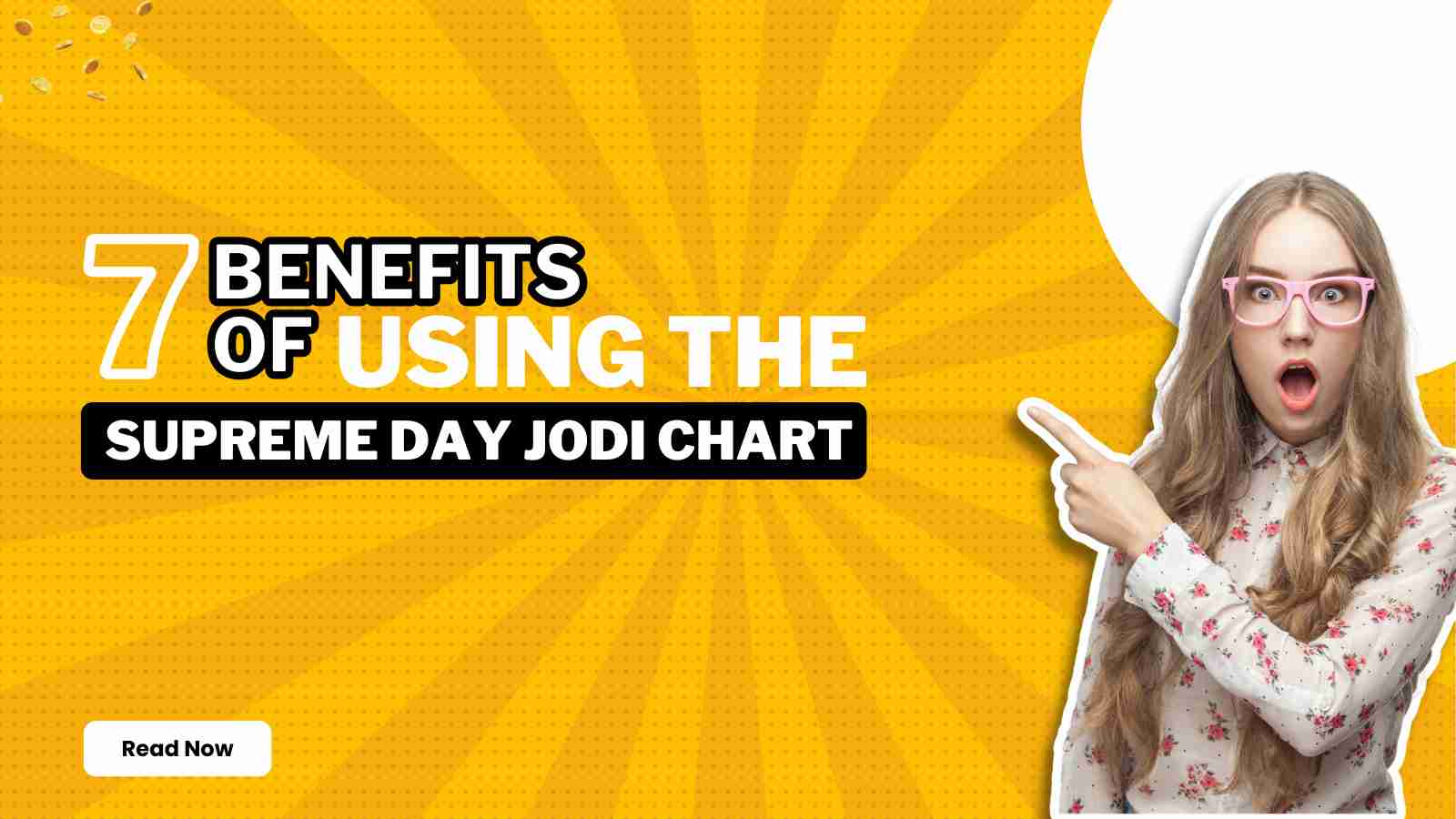 7 Benefits of Using the Supreme Day Jodi Chart