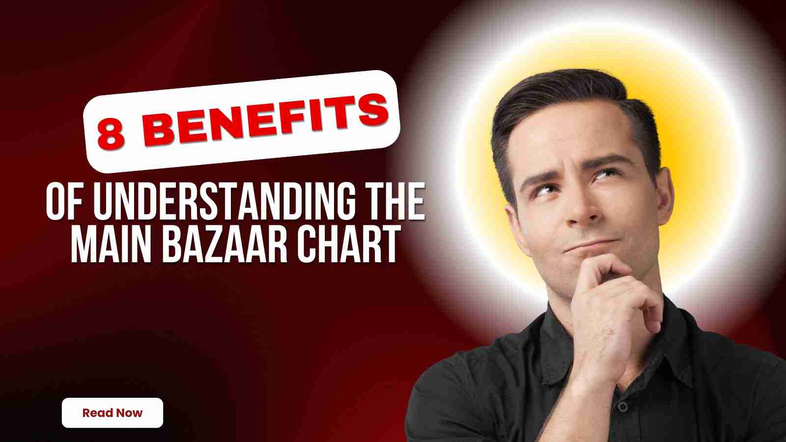 8 Benefits of Understanding the Main Bazaar Chart