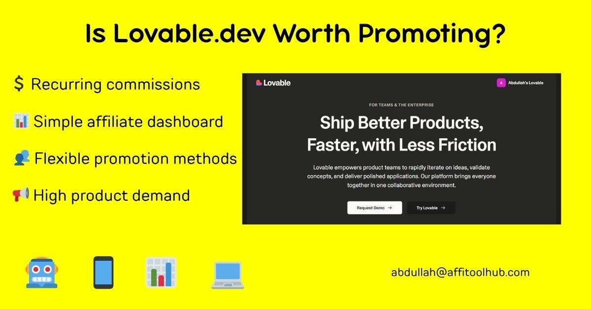 Lovable.dev Affiliate Program Review: Is It Worth Promoting?