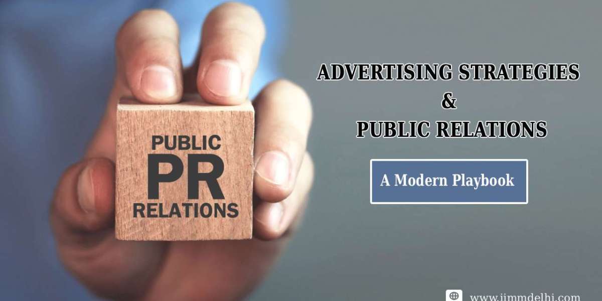 Advertising Strategies & Public Relations in 2025: A Modern Playbook