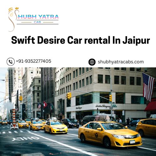 What Can You Gain by Opting to Hire a Taxi Service in Jaipur? – Shub Yatra Cabs
