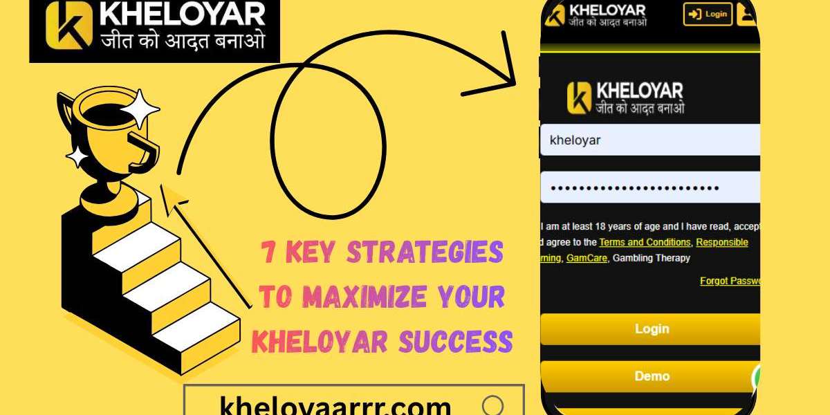 7 Key Strategies to Maximize Your Kheloyar Success