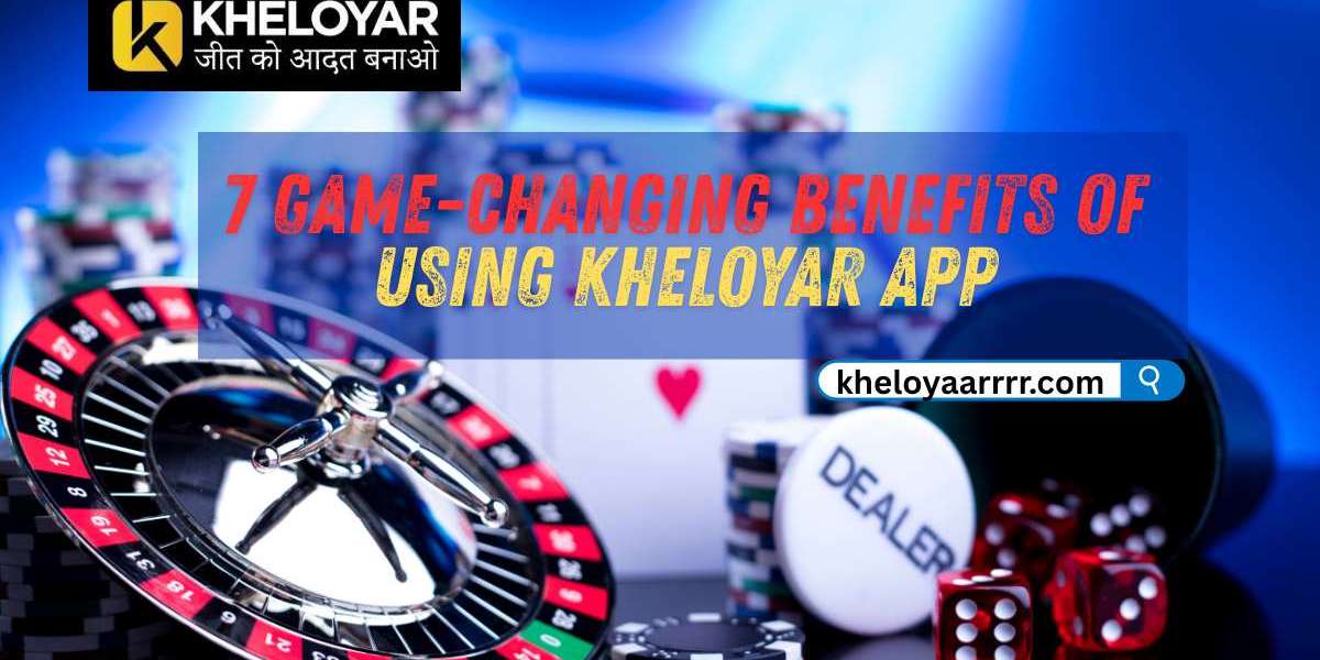 7 Game-Changing Benefits of Using Kheloyar App