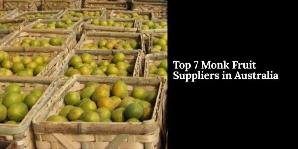 Top 7 Monk Fruit Suppliers in Australia