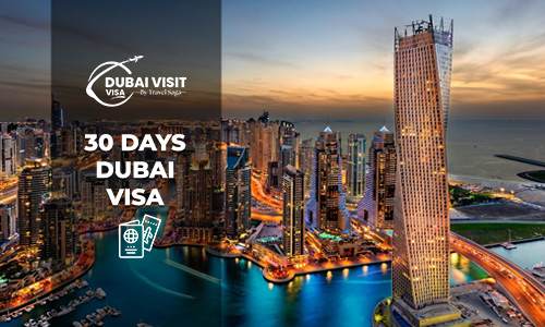 30 Days Dubai Visa – Apply Online for Quick Approval