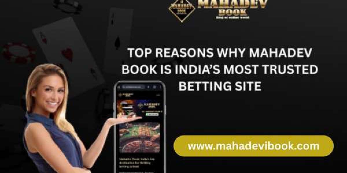 Top Reasons Why Mahadev Book is India’s Most Trusted Betting Site