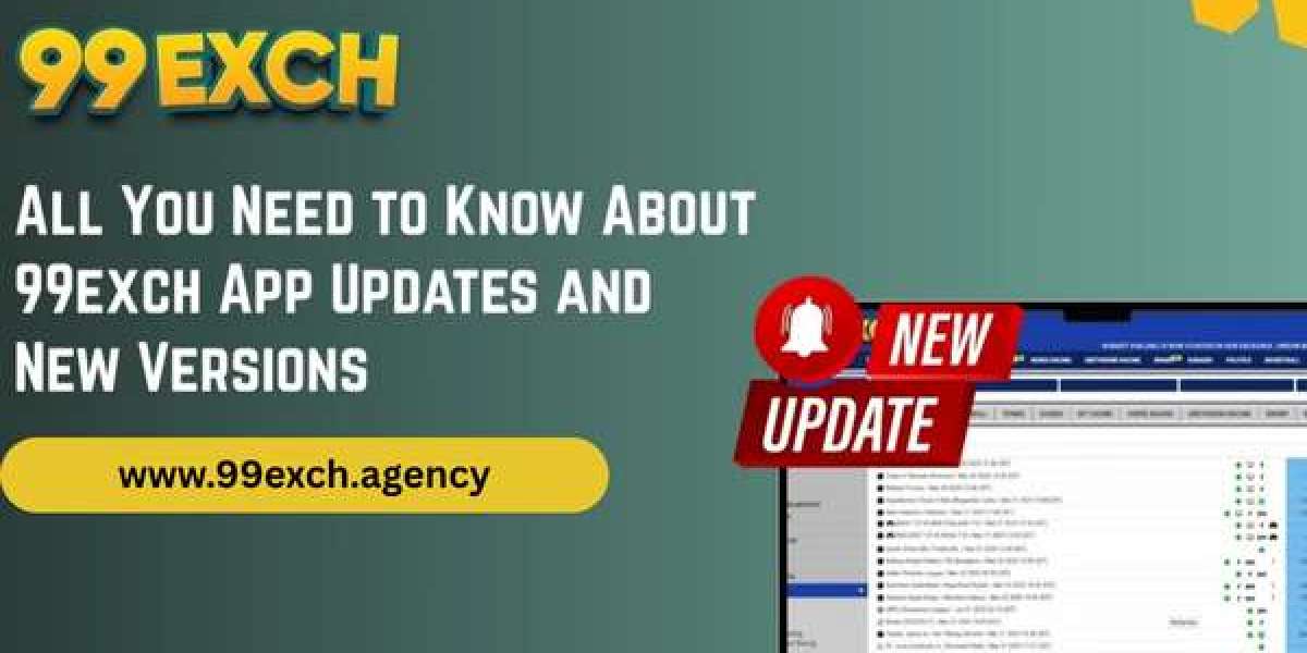 All You Need to Know About 99exch App Updates and New Versions