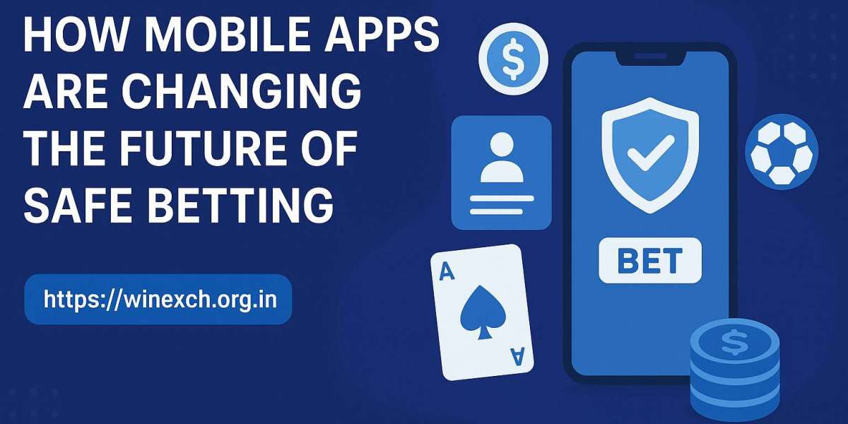 How Mobile Apps are Changing the Future of Safe Betting