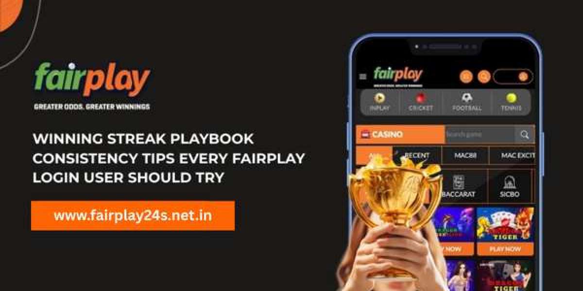 Winning Streak Playbook Consistency Tips Every Fairplay24 Login User Should Try