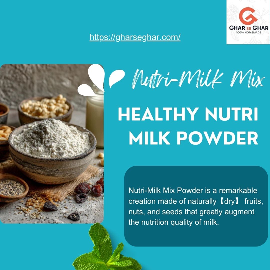 Nutri Milk Powder: A Smart Nutrition Choice for Growing Kids