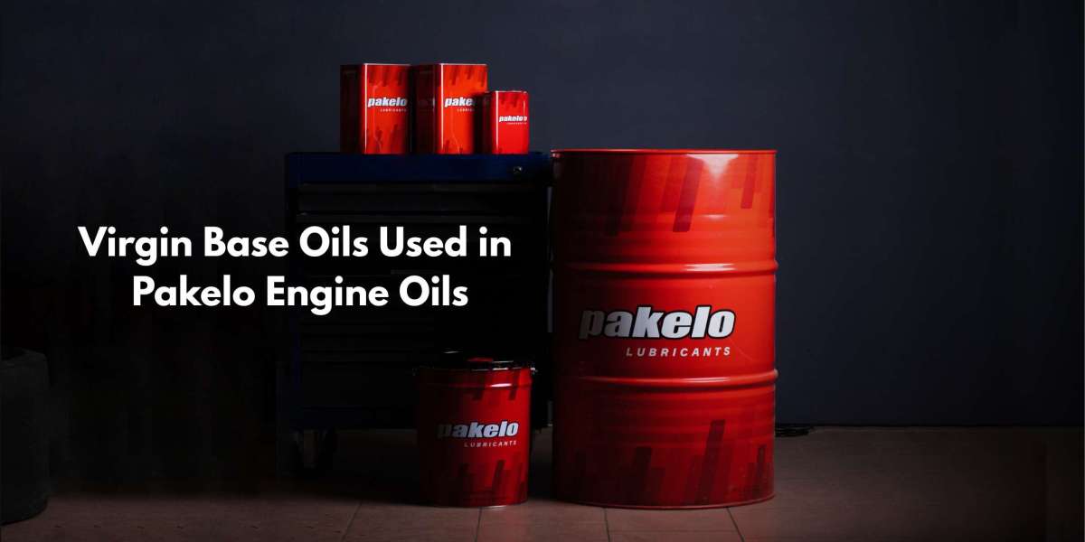 Virgin Base Oils Used in Pakelo Engine Oils