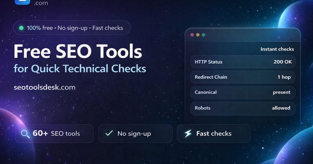 Free SEO Tools – Fast Technical Checks | Seotoolsdesk.com