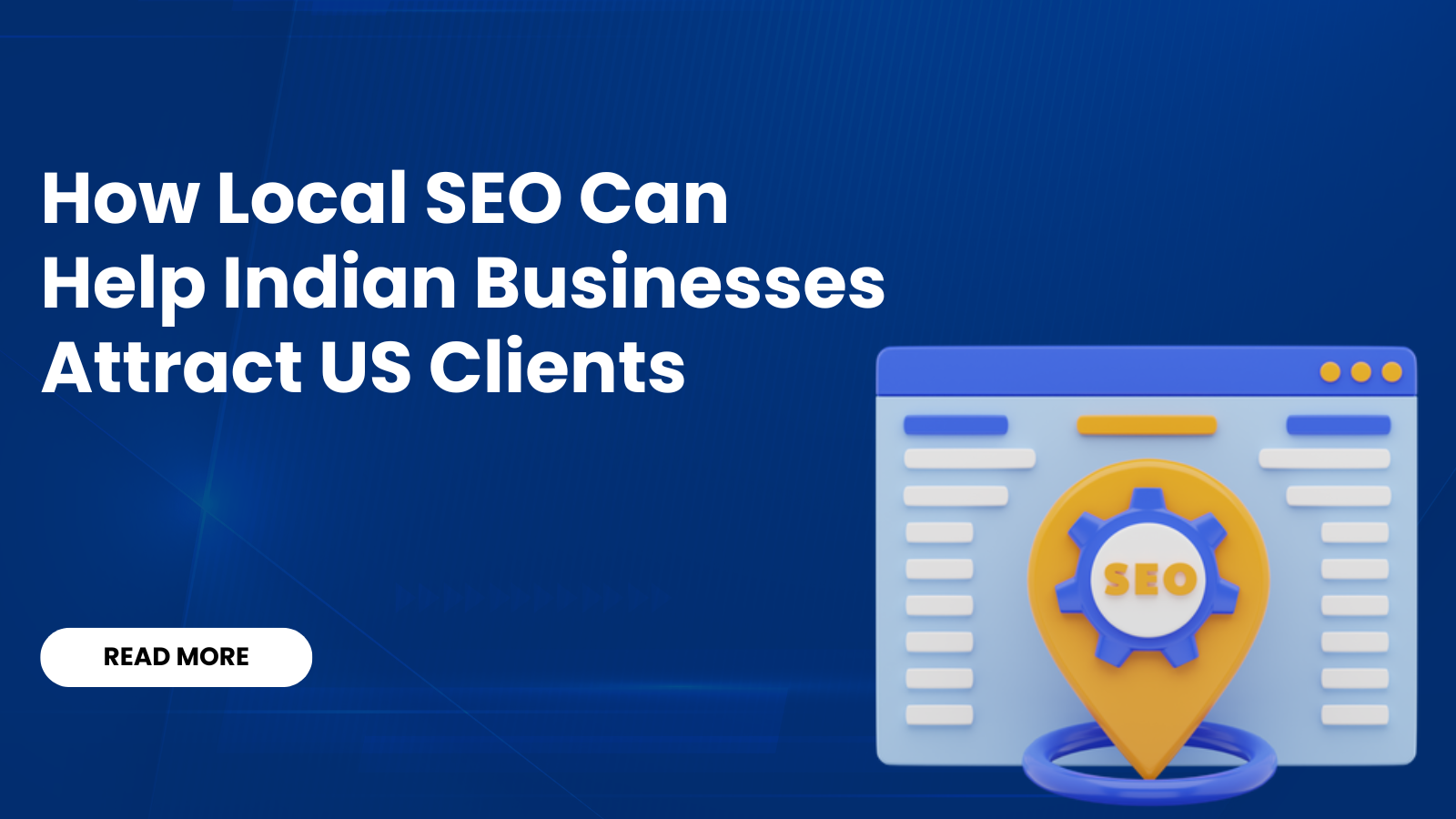 How Local SEO Can Help Indian Businesses Attract US Clients