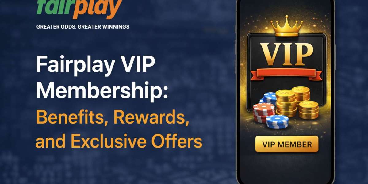 Fairplay VIP Membership: Benefits, Rewards & Exclusive Offers